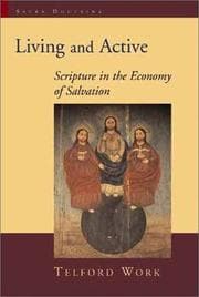 Tapa de Living and Active: Scripture in the Economy of Salvation (Sacra Doctrina: Christian Theology for a Postmodern Age)