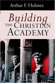 Tapa de Building the Christian Academy