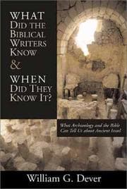 Tapa de What did the biblical writers know, and when did they know it?
