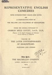 Tapa de Representative English comedies, with introductory essays and notes, an historical view of our earlier comedy, and other monographs