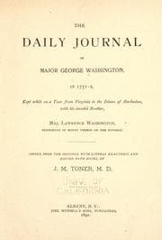 Tapa de The daily journal of Major George Washington, in 1751-2, kept while on a tour from Virginia to the island of Barbadoes