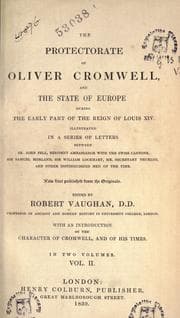 Tapa de The protectorate of Oliver Cromwell, and the state of Europe during the early part of the reign of Louis XIV
