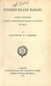 Tapa de Petersburg and Warsaw: scenes witnessed during a residence in Poland and Russia in 1863-4