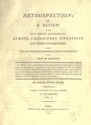 Tapa de Retrospection, or, A review of the most striking and important events, characters, situations, and their consequences, which the last eighteen hundred years have presented to the view of mankind
