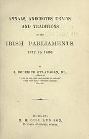 Tapa de Annals, anecdotes, traits, and traditions of the Irish parliaments, 1172 to 1800