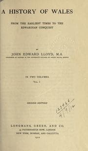 Tapa de A history of Wales from the earliest times to the Edwardian conquest
