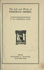 Tapa de The life and works of Friedrich Hebbel