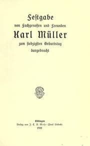 Tapa de Festgabe von Fachgenossen und Freunden Karl Müller zum siebzigsten Geburtstag dargebracht