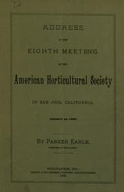 Tapa de Address at the eighth meeting of the American Horticultural Society in San Jose, California, January 25, 1888