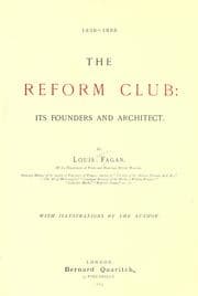 Tapa de 1836-1886. The Reform club: its founders and architect