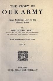 Tapa de The story of our army from colonial days to the present time