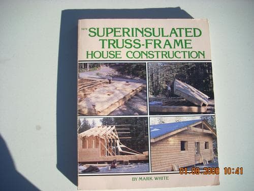 Tapa de Superinsulated, truss-frame house construction