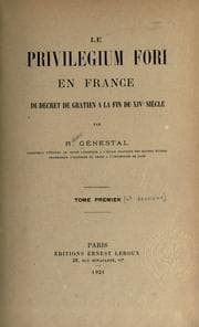 Tapa de Le privilegium fori en France du décret de Gratien à la fin du XIVe siècle