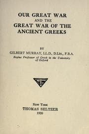 Tapa de Our great war and the great war of the ancient Greeks