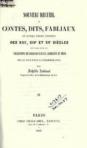Tapa de Nouveau recueil de contes, dits, fabliaux et autres pièces inédites des 13e, 14e, et 15e siècles, pour faire suite aux collections legrand d'Aussy, Barbazan et Méon, mis au jour pour la première fois