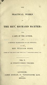 Tapa de The practical works of the Rev. Richard Baxter, with a life of the author, and a critical examination of his writings