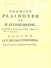 Tapa de [Collection of 7 pamphlets by or supporting D'Eprémesnil against T.G. de Lally-Tolendal's efforts to clear the reputation of the comte de Lally