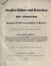 Tapa de Die fossilen Zähne und Knochen und ihre Ablagerung in der Gegend von Georgensgmünd in Bayern