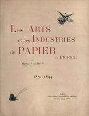 Tapa de Les arts et les industries du papier en France