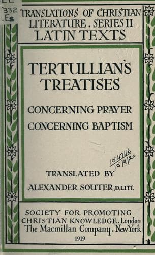 Tapa de Treatises: Concerning prayer, Concerning baptism
