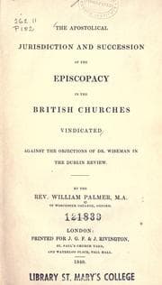Tapa de The apostolical jurisdiction and succession of the episcopacy in the British Churches vindicated against the objections of Dr. Wiseman in the Dublin Review