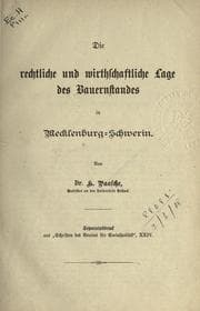 Tapa de Die rechtliche und wirthschaftliche Lage des Bauernstandes in Mecklenburg-Schwerin