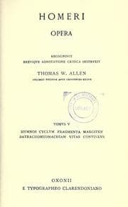 Tapa de Homeri Opera; recognovervnt breviqve adnotatione critica instrvxervnt David B. Monro .. et Thomas W. Allen ..