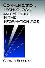 Tapa de Communication, technology, and politics in the information age