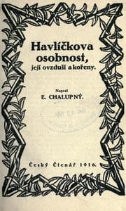 Tapa de Havlíkova osobnost, její ovzduí a koeny