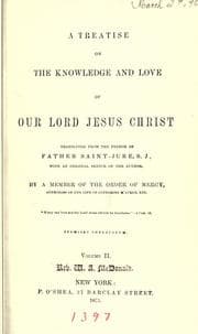 Tapa de A treatise on the knowledge and love of Our Lord Jesus Christ
