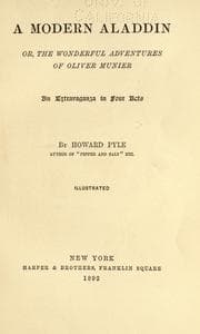 Tapa de A modern Aladdin, or, The wonderful adventures of Oliver Munier, an extravaganza in four acts