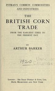 Tapa de The British corn trade from the earliest times to the present day