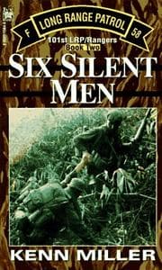 Tapa de Six Silent Men, Book Two (101st Lrp/Rangers)