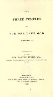 Tapa de The three temples of the one true God contrasted