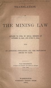 Tapa de Translation of the mining law applied to Cuba by royal decrees of October 10, 1883, and June 27, 1884