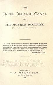 Tapa de The inter-oceanic canal and the Monroe doctrine ..