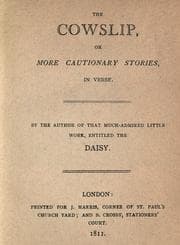Tapa de The cowslip, or, More cautionary stories in verse