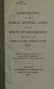 Tapa de Compilation of the public school laws of the state of New Mexico enacted by the third State legislature, 1917