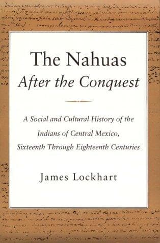 Tapa de The Nahuas After the Conquest