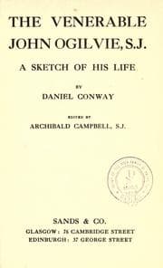 Tapa de The venerable John Ogilvie, S.J