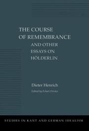 Tapa de The course of remembrance and other essays on Hölderlin