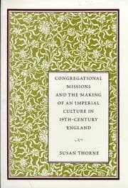 Tapa de Congregational missions and the making of an imperial culture in nineteenth-century England