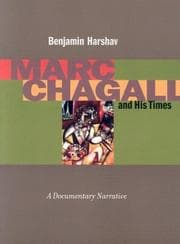 Tapa de Marc Chagall and His Times: A Documentary Narrative (Contraversions:  Jews and Other Differen)