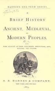 Tapa de A brief history of ancient, mediæval, and modern peoples