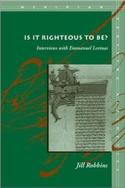 Tapa de Is It Righteous to Be? Interviews with Emmanuel Levinas