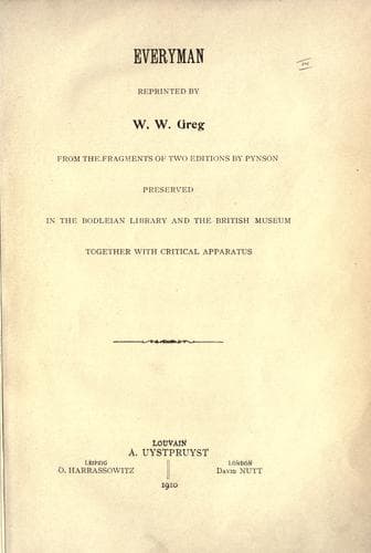 Tapa de Everyman, reprinted by W.W. Greg, from the fragments of two editions by Pynson preserved in the bodleian library and the British museum, together with critical apparatus