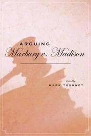 Tapa de Arguing Marbury v. Madison (Stanford Law & Politics)