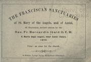 Tapa de The Franciscan sanctuaries of St. Mary of the Angels, and of Assisi, 3rd illustrated