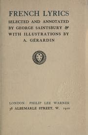 Tapa de French lyrics, selected and annotated by George Saintsbury, with illus. by A. Gérardin