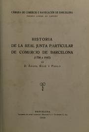 Tapa de Historia de la Real Junta Particular de Comercio de Barcelona (1758 a 1847)